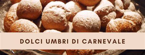 Dolci umbri tradizionali di Carnevale