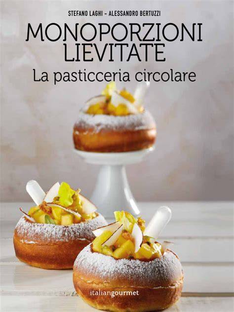 Monoporzioni lievitate rotonde di pasticceria
